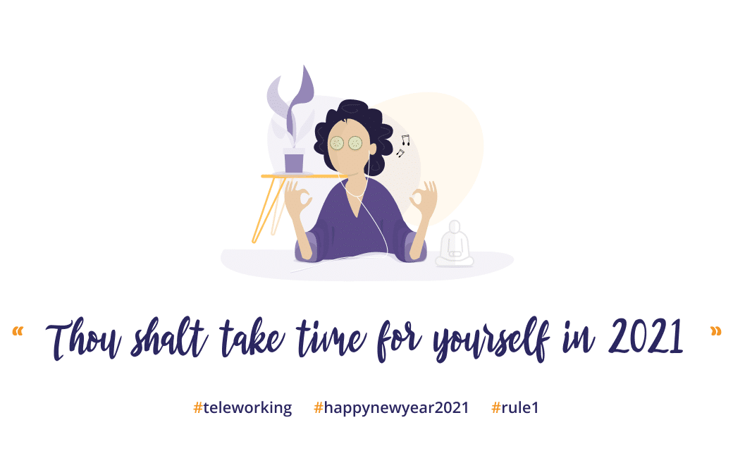 Image : teleworking survival kit 2021 - take time for yourself