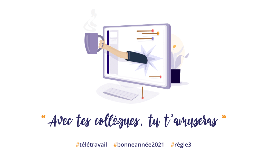 Image : kit de survie du télétravail 2021 - avec tes collègues tu t'amuseras