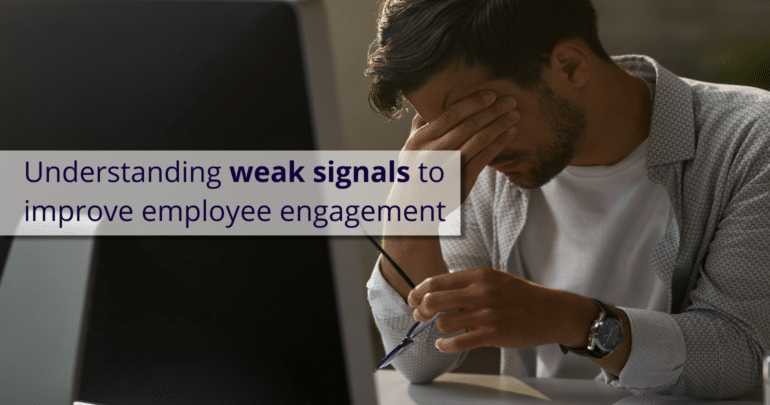 Weak signals