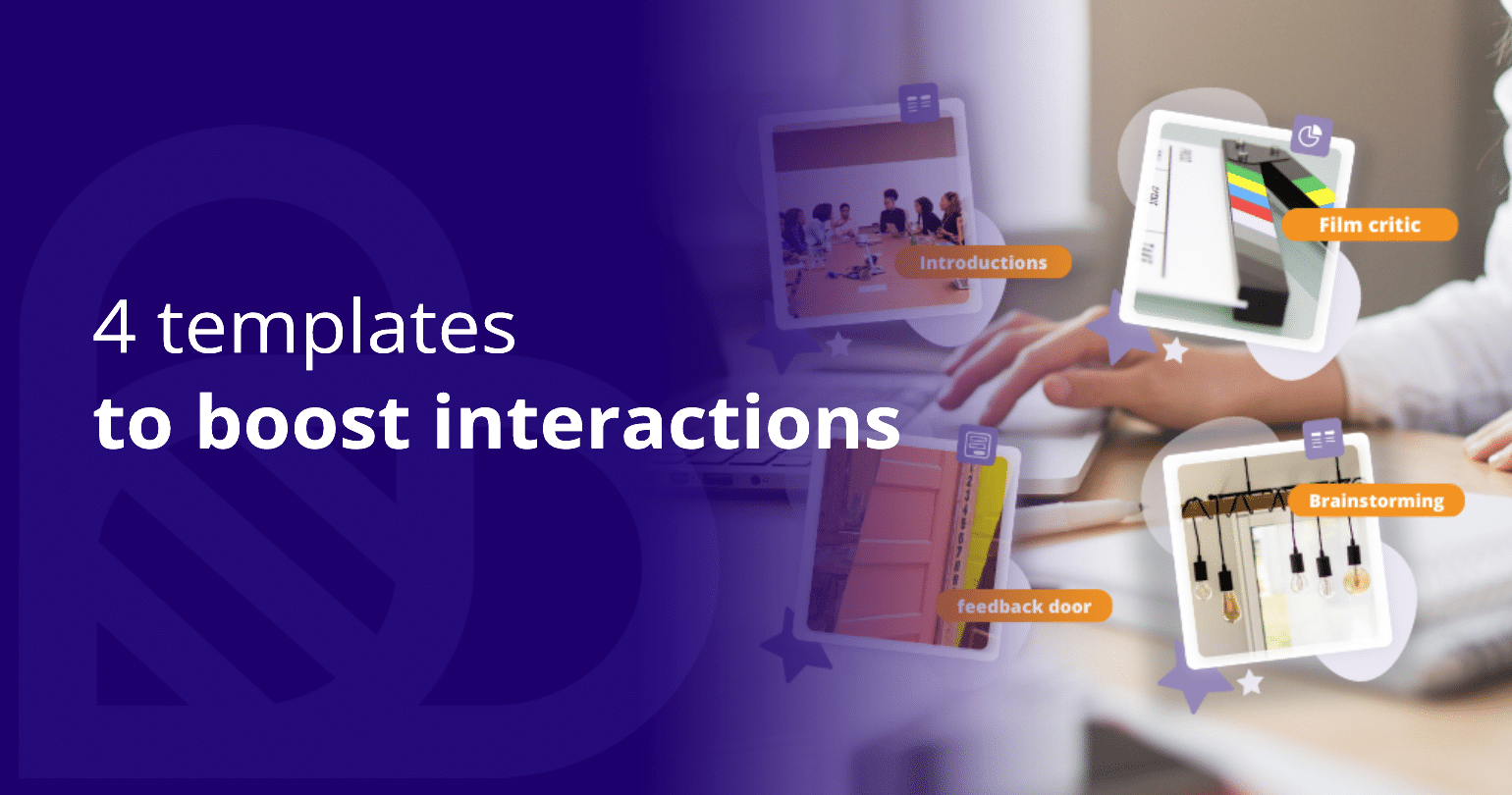 4 Beekast templates to boost interactions