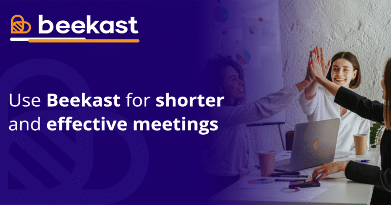 beekast for shorter and effective meeting