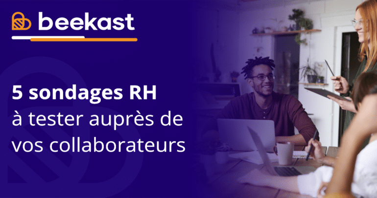 sondages RH à tester auprès de vos collaborateurs